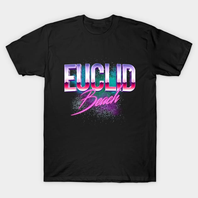 Euclid Beach Vaporwave T-Shirt by carcinojen